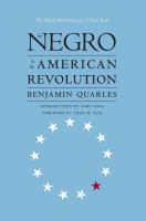 The Negro in the American Revolution.