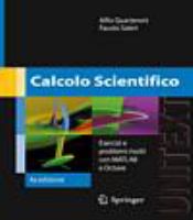 Calcolo scientifico Esercizi e problemi risolti con MATLAB e Octave /