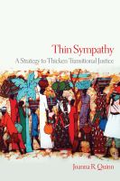 Thin sympathy : a strategy to thicken transitional justice /