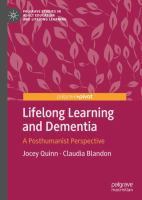 Lifelong Learning and Dementia A Posthumanist Perspective /