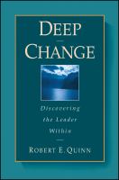 Deep change discovering the leader within /