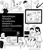 Aprendizajes Virtuales en Contextos Urbanos y Rurales Vulnerables Grupo Innov-Acción Educativa Grupo Currículo Universidad Empresa - CUE Categoría a de MINCIENCIAS.