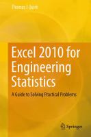 Excel 2010 for Engineering Statistics A Guide to Solving Practical Problems /