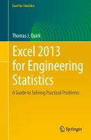 Excel 2013 for Engineering Statistics A Guide to Solving Practical Problems /