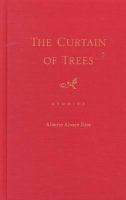 The curtain of trees : stories /