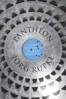 Pantheon : a new history of Roman religion /