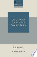 Historia mínima de los derechos humanos en América Latina /
