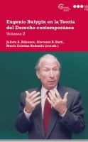 Eugenio Bulygin en la Teoría Del Derecho Contemporánea Volumen II.