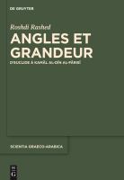 Angles et grandeur d'Euclide à Kamāl al-Dīn al-Fārisī /