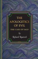 The apologetics of evil : the case of Iago /