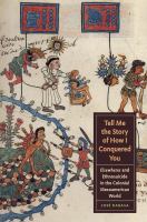 Tell me the story of how I conquered you elsewheres and ethnosuicide in the colonial Mesoamerican world /