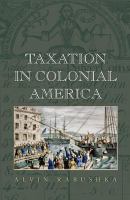 Taxation in colonial America /