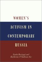 Women's activism in contemporary Russia /