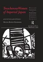 Treacherous women of imperial Japan patriarchal fictions, patricidal fantasies /