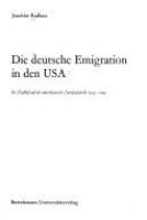 Die deutsche Emigration in den USA; ihr Einfluss auf die amerikanische Europapolitik 1933-1945.