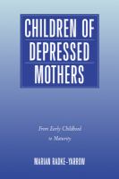 Children of depressed mothers : from early childhood to maturity /