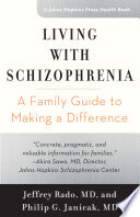 Living with schizophrenia : a family guide to making a difference /