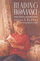 Reading the romance : women, patriarchy, and popular literature /