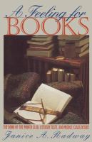 A feeling for books : the Book-of-the-Month Club, literary taste, amd middle-class desire /