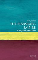 The Habsburg Empire: a very short introduction /