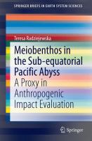 Meiobenthos in the Sub-equatorial Pacific Abyss A Proxy in Anthropogenic Impact Evaluation /