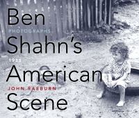 Ben Shahn's American scene : photographs, 1938 /