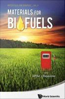 Materials For Biofuels.