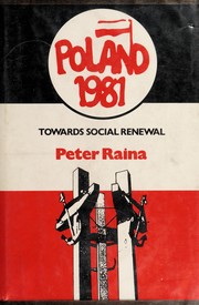Poland 1981 : towards social renewal /