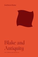 Blake and antiquity : a short version of Blake and tradition /