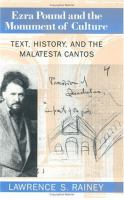 Ezra Pound and the monument of culture : text, history, and the Malatesta cantos /