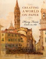 Creating a world on paper Harry Fenn's career in art /