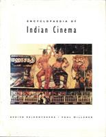 Encyclopaedia of Indian cinema /