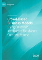 Crowd-Based Business Models Using Collective Intelligence for Market Competitiveness /