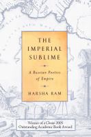 The Imperial Sublime : A Russian Poetics of Empire.