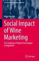 Social Impact of Wine Marketing The Challenge of Digital Technologies to Regulation /