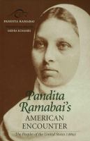 Pandita Ramabai's American Encounter.