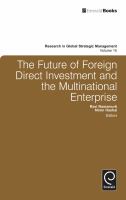 The Future of Foreign Direct Investment and the Multinational Enterprise.