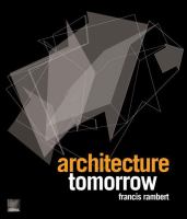 Architecture tomorrow /