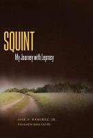 Squint : My Journey with Leprosy.
