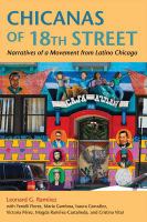 Chicanas of 18th Street : Narratives of a Movement from Latino Chicago.