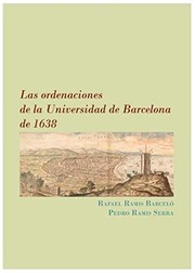 Las ordenaciones de la Universidad de Barcelona de 1638 /