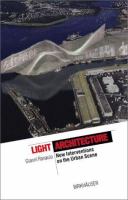 Light architecture : new edge city /