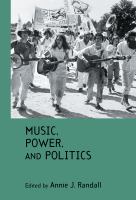 Music, Power, and Politics.