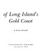 The mansions of Long Island's gold coast /