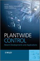 Plant-wide control recent developments and applications /