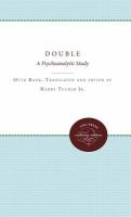 The double; a psychoanalytic study. /