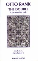 The double : a psychoanalytical study /