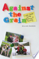 Against the grain : couples, gender, and the reframing of parenting /