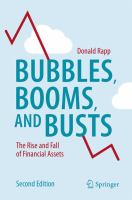 Bubbles, Booms, and Busts The Rise and Fall of Financial Assets /