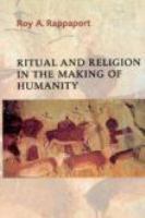 Ritual and Religion in the Making of Humanity.